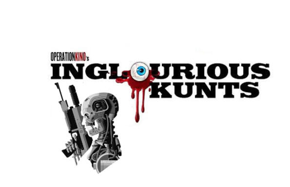 Само за фенове: Inglourious Kunts: Епизод XII – Поредицата "Терминатор"
