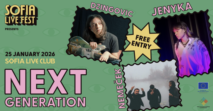 SOFIA LIVE FESTIVAL : NEXT GENERATION